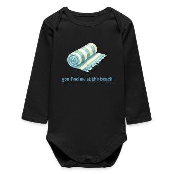 You find me at the beach - Baby Organic Long-Sleeved Bodysuit - black - Front
