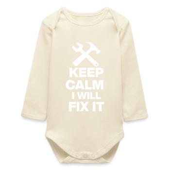 KEEP CALM, I WILL FIX IT! HANDWERKER GESCHENK PAPA - Baby Organic Langarmbody - Natur - Vorne