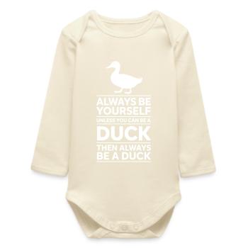 Dits de canard Canard Cadeau Drôle de Canard - Body bébé manches longues biologique - écru doux - Devant