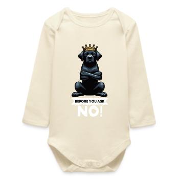Before You Ask Labrador Labrador Labrador Owner Labrador - Baby Organic Long-Sleeved Bodysuit - soft Ecru - Front