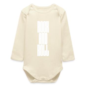 Rock and Roll  Bold Typography - Baby Organic Long-Sleeved Bodysuit - soft Ecru - Front
