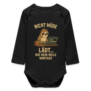 Faultier Spruch: Nicht müde, lädt montags - Baby Organic Langarmbody - Schwarz - Vorne