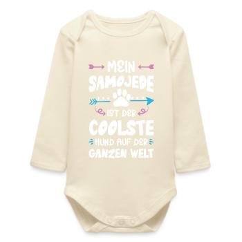 Samoyed Dog Saying - Baby Organic Long-Sleeved Bodysuit - soft Ecru - Front