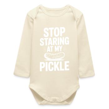 Stop Staring at My Pickle - Baby Organic Long-Sleeved Bodysuit - soft Ecru - Front