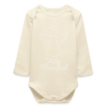 Christmas Angel Feliz Navidad Christmas - Baby Organic Long-Sleeved Bodysuit - soft Ecru - Front