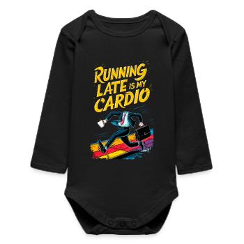 Running Late is my Cardio Funny Humor Office Gym - Baby Organic Long-Sleeved Bodysuit - black - Front