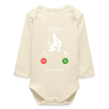 Jiu Jitsu Is Calling Funny Martial Arts Slogan - Baby Organic Long-Sleeved Bodysuit - soft Ecru - Front