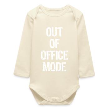 Out of Office Mode  - Baby Organic Langarmbody - Natur - Vorne