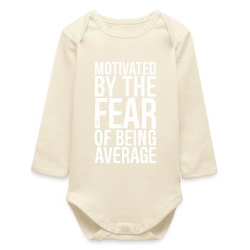 motivé par la peur d’être moyen - Body bébé manches longues biologique - écru doux - Devant