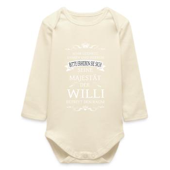 Seine Majestät der Willi betritt den Raum - Baby Organic Langarmbody - Natur - Vorne