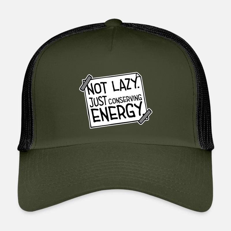 Not Lazy Just Conserving Energy Funny Lazy Saying Kids’ Trucker Cap