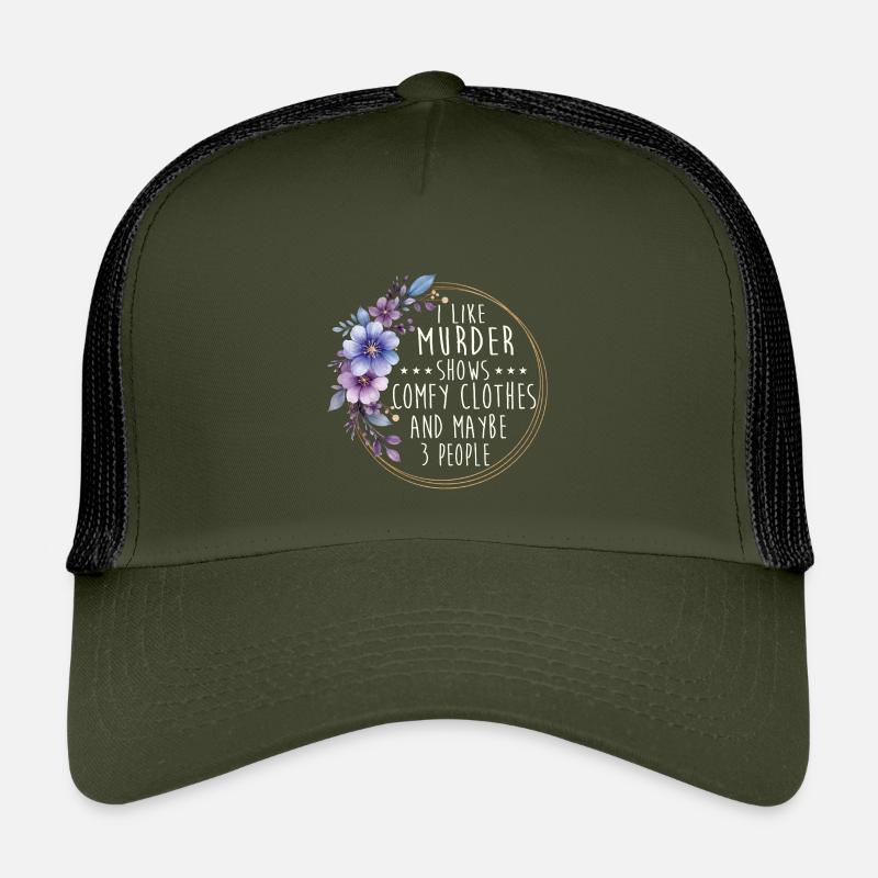 Murder Shows Comfy Clothes Funny Quote Kids’ Trucker Cap
