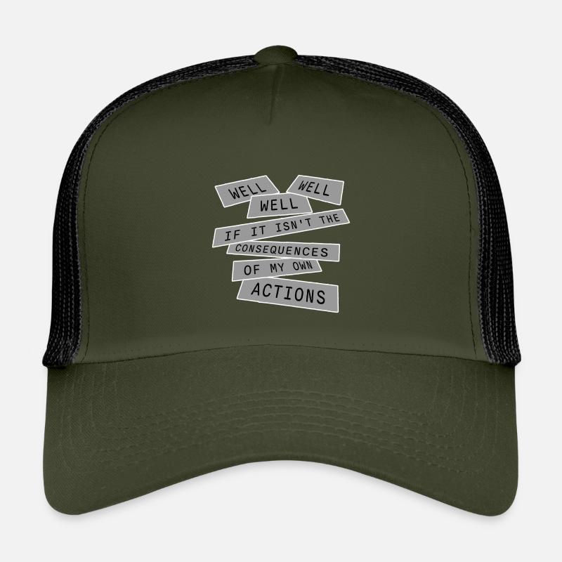 Bien Bien Si Conséquences Mes propres actions Sarcasme Casquette trucker enfant