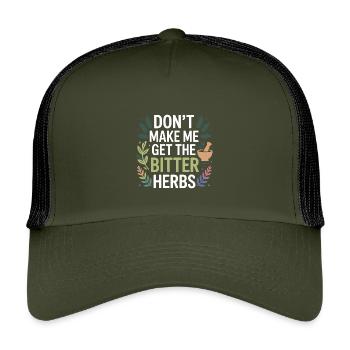 Kräuterkundige Zwingt mich nicht, den Bitter Herbs Pro zu holen. - Kinder Trucker-Cap - Olive/Schwarz - Vorne