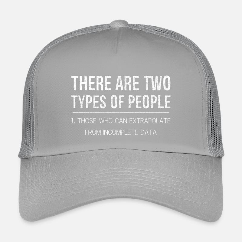 there are two types of people who extrapolate Kinder Trucker-Cap