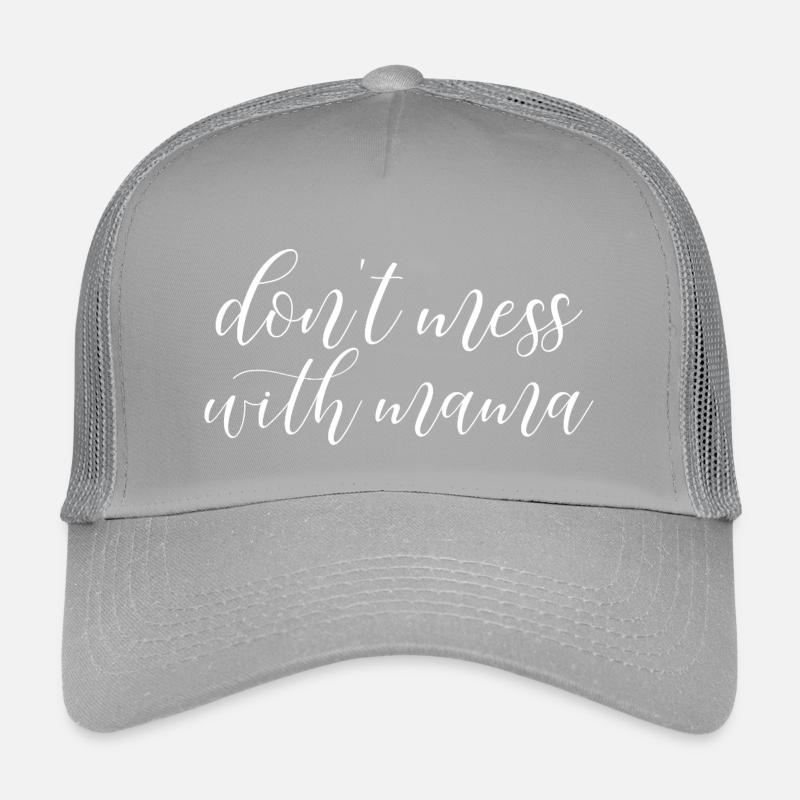 Dont Mess With Mama Funny Mom Shirt Kids’ Trucker Cap