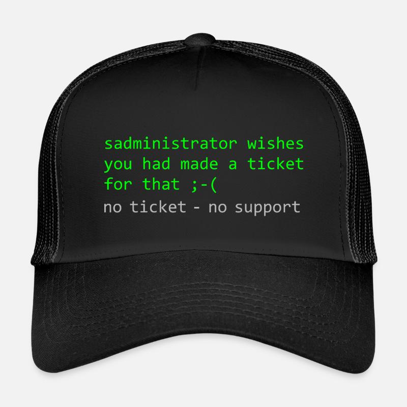 Administrator Wortspiel Spruch Ticket Support Kinder Trucker-Cap