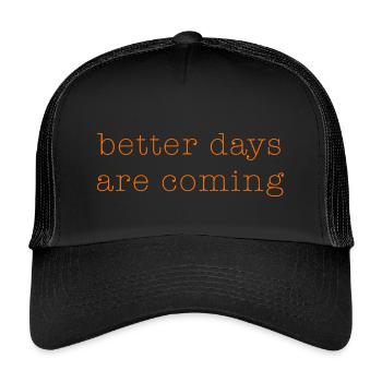 better days - Kids’ Trucker Cap - black/black - Front