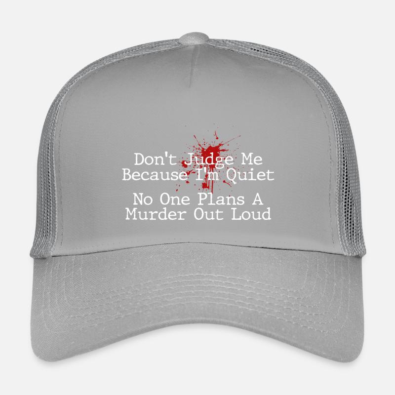 No One Plans Murder Out Loud Funny Kids’ Trucker Cap