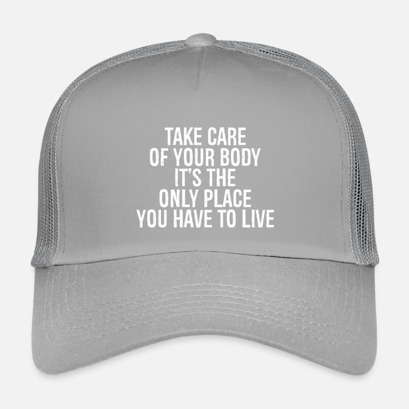 Prenez soin de votre corps, c’est le seul endroit où vous Casquette trucker enfant