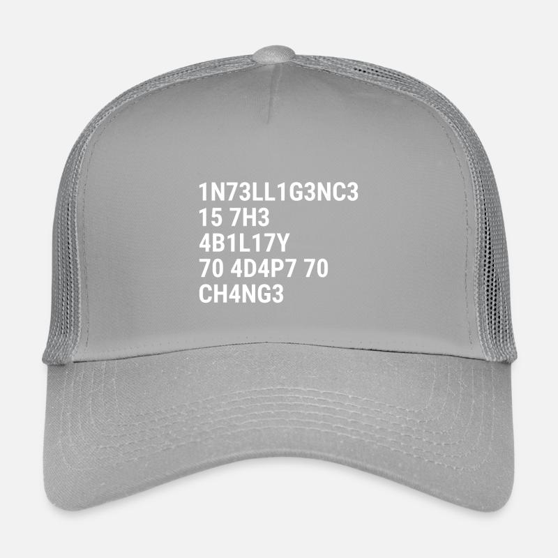 L’intelligence, c’est la capacité de s’adapter au changement. Casquette trucker enfant