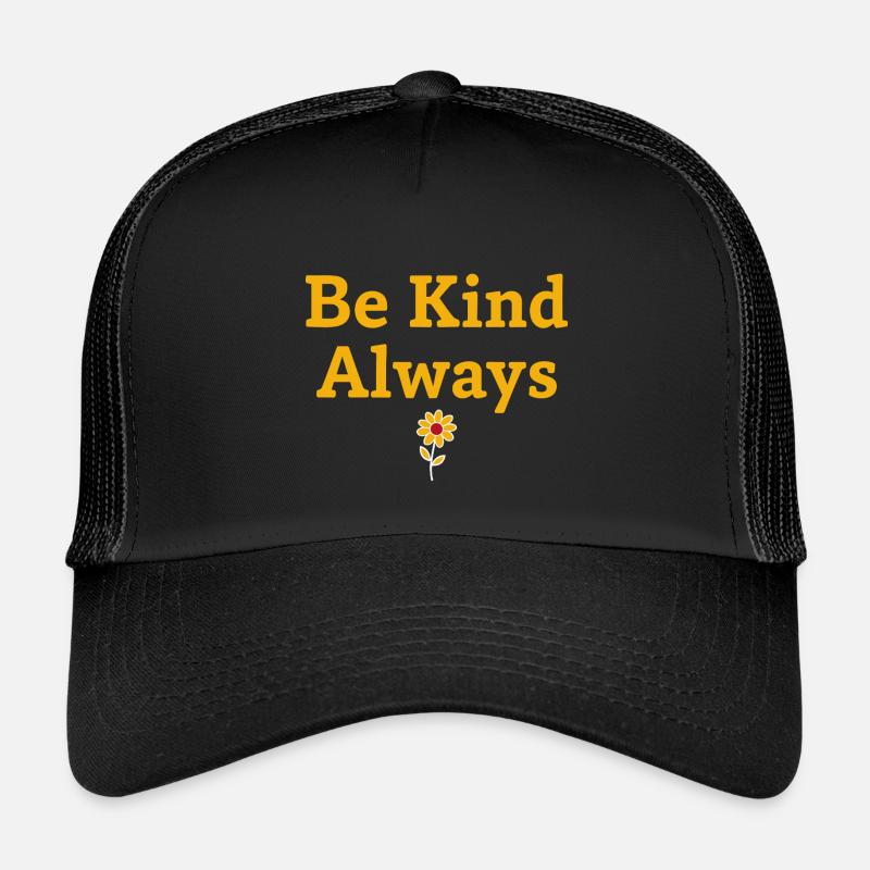 Be Kind Always Statement Spruch Kinder Trucker-Cap