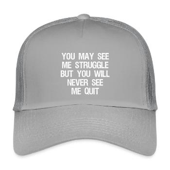 you may see me struggle but you will never see me - Kids’ Trucker Cap - light grey - Front