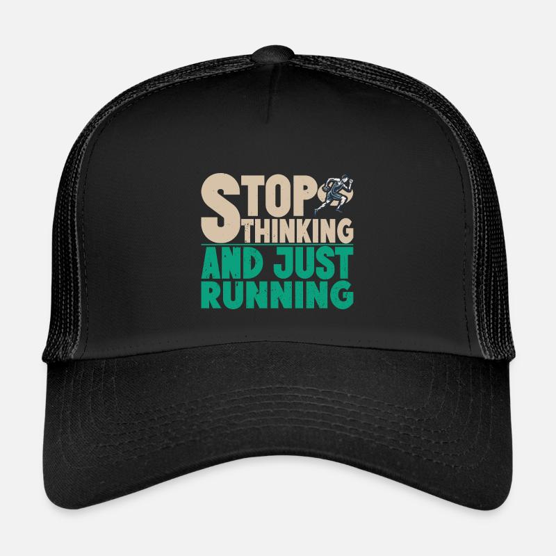 Running Stop Thinking & Just Marathon Runner Gift Kinder Trucker-Cap