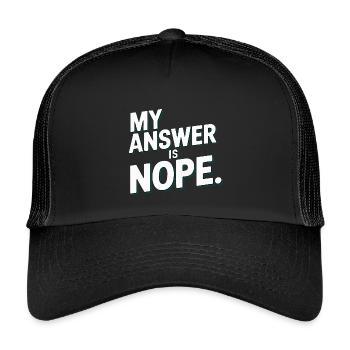  My Answer Is Nope Lustiger Sarkasmus Spruch Für - Kinder Trucker-Cap - Schwarz/Schwarz - Vorne