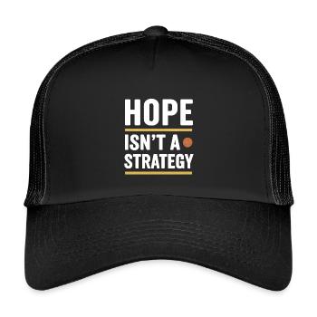 L’espoir n’est pas une stratégie, un dicton motivant - Casquette trucker enfant - noir/noir - Devant