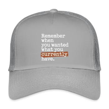 Remember When You Wanted Gratitude Mindfulness - Kids’ Trucker Cap - light grey - Front