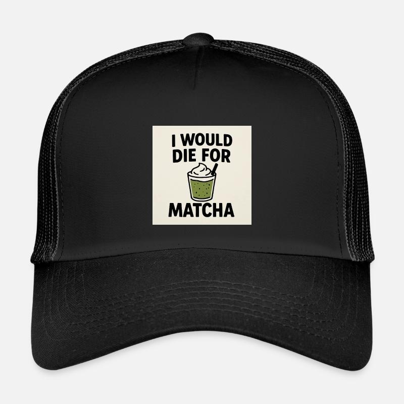 I Would Die For Matcha - Kids’ Trucker Cap - black/black