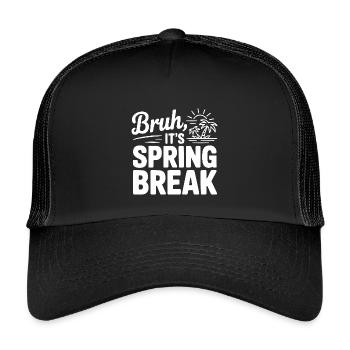 Bruh, It's Spring Break - Kids’ Trucker Cap - black/black - Front