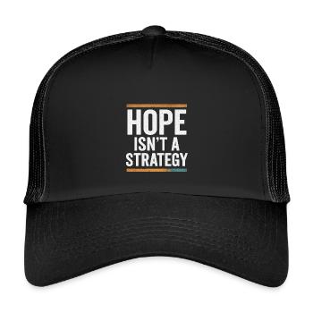 L’espoir n’est pas une stratégie, un dicton motivant - Casquette trucker enfant - noir/noir - Devant