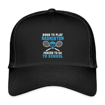 Born to play Badminton forced to go school  - Casquette trucker enfant - noir/noir - Devant