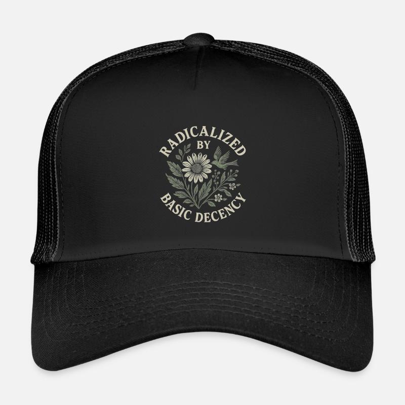 Radicalized By Basic Decency Floral Design Kinder Trucker-Cap