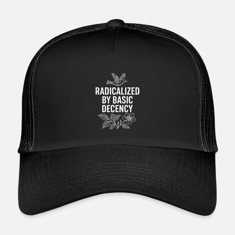 Radicalized by Basic Decency Statement Shirt  - Kinder Trucker-Cap - Schwarz/Schwarz