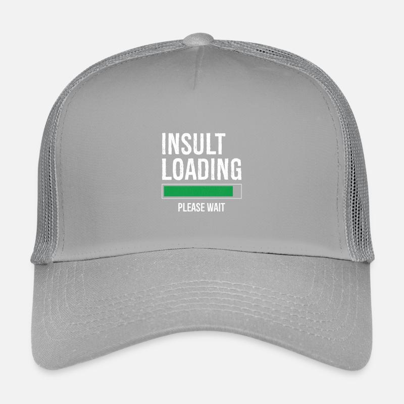 Beleidigung Laden bitte warten Kinder Trucker-Cap