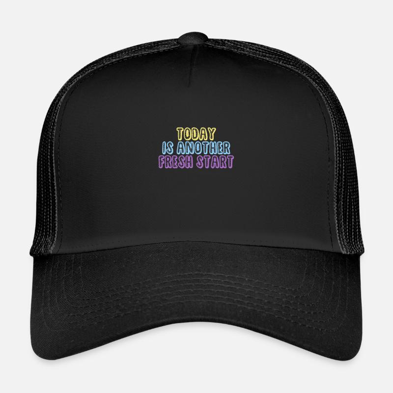 Today Is Another Fresh Start Kinder Trucker-Cap