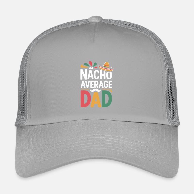Nacho Average Dad Kinder Trucker-Cap