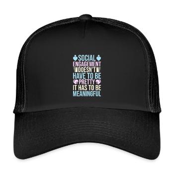 Social Worker Quote Has To Be Meaningful Social - Kids’ Trucker Cap - black/black - Front