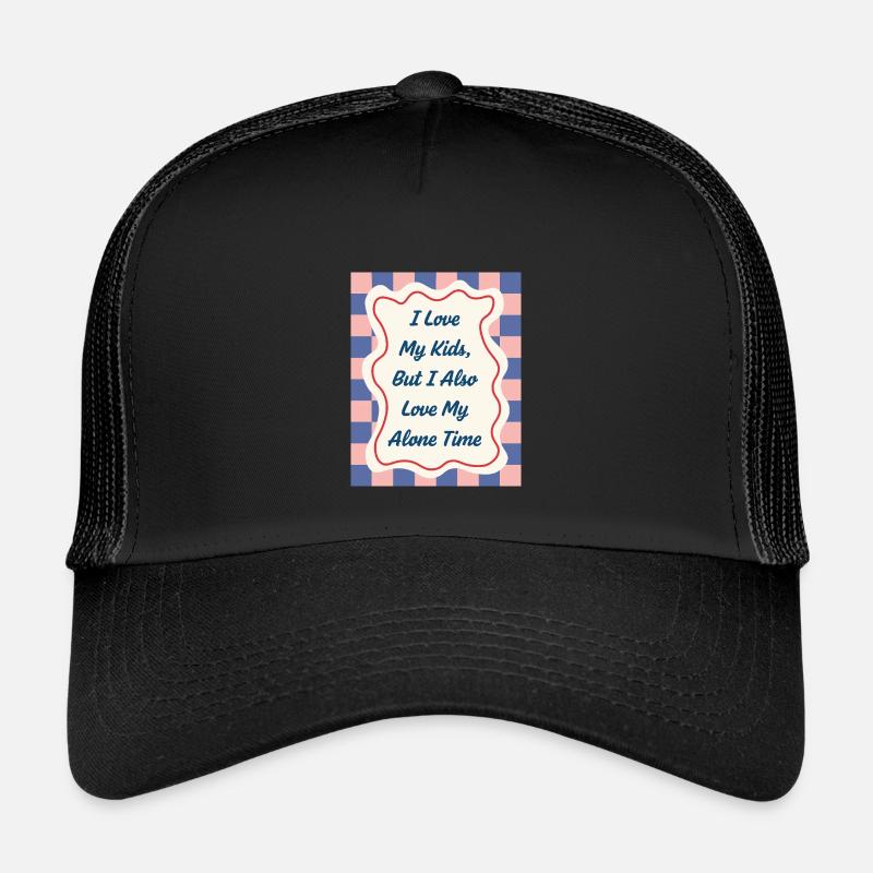 I Love my Alone Time – Eltern-Statement - Kinder Trucker-Cap - Schwarz/Schwarz