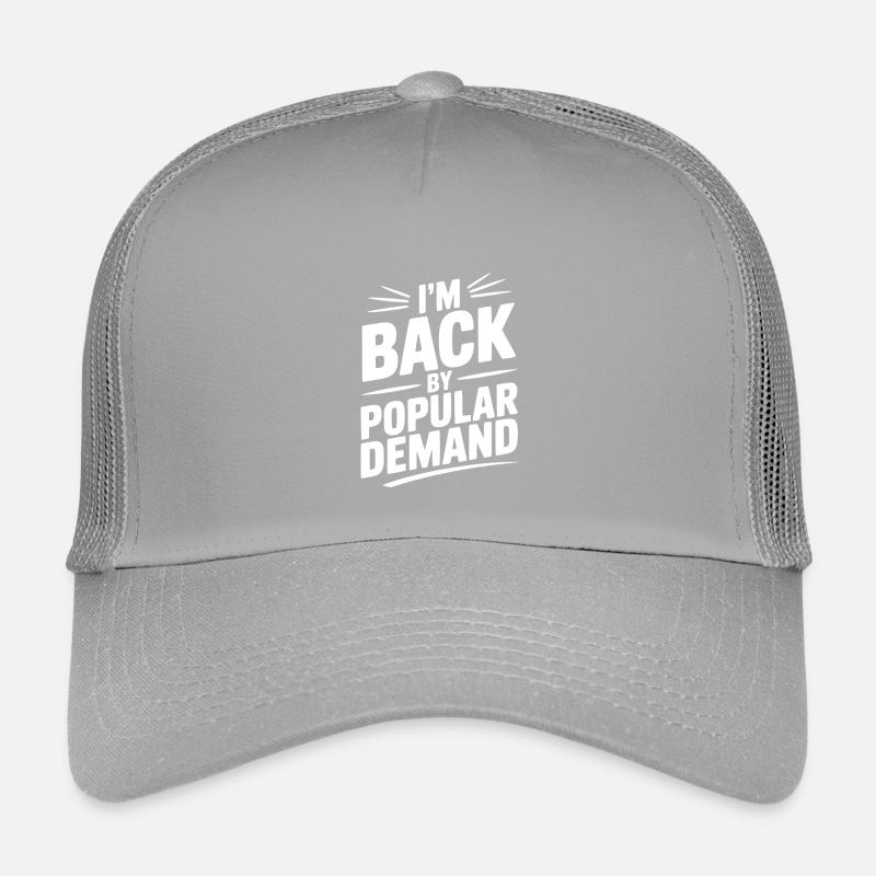 I'm Back by Popular Demand Kids’ Trucker Cap