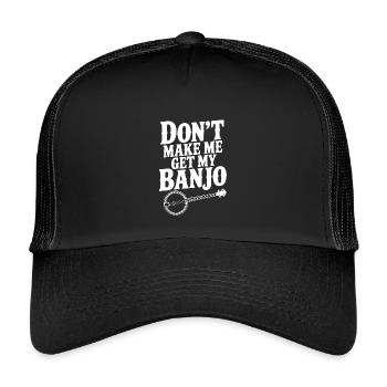 Zwing mich nicht, mein Banjo zu holen. - Kinder Trucker-Cap - Schwarz/Schwarz - Vorne