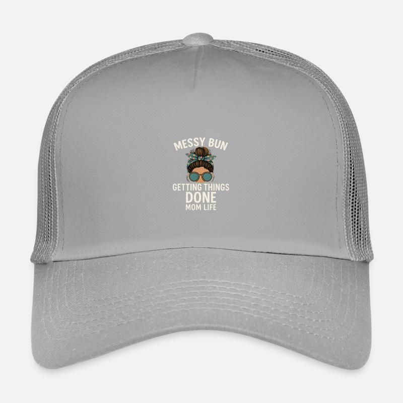 Messy Bun Getting Things Done Mom Life Kinder Trucker-Cap