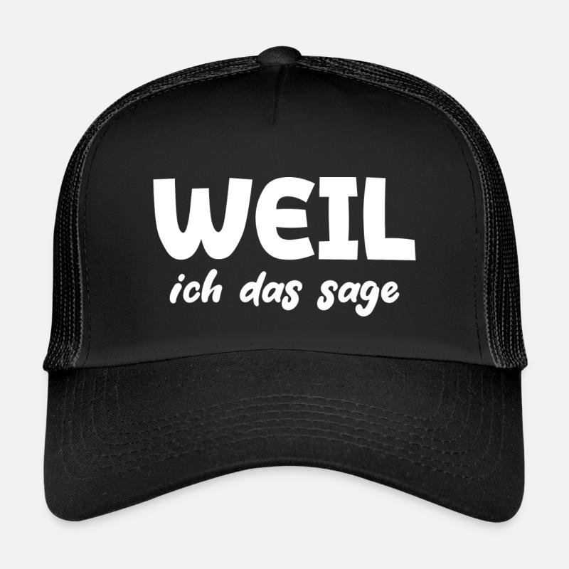 Weil ich das sage - Kinder Trucker-Cap - Schwarz/Schwarz