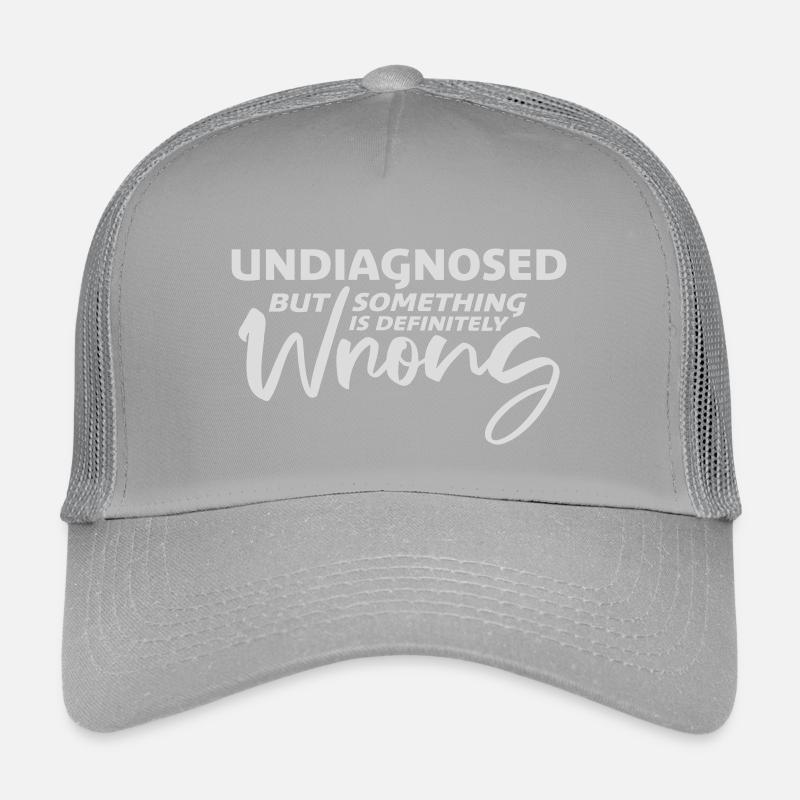 Undiagnosed But Something Is Definitely Wrong Joke Kids’ Trucker Cap