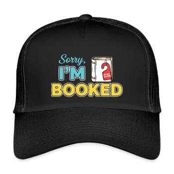 Sorry Im booked - Kids’ Trucker Cap - black/black - Front