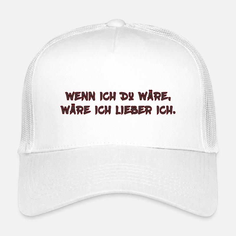 Wenn ich Du wäre … - Kinder Trucker-Cap - Weiß