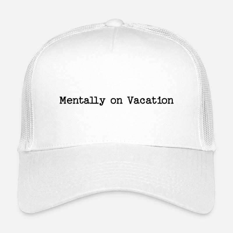 Mentalement absent - Citation drôle de vacances Casquette trucker enfant